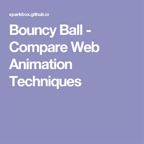 bouncy bouncy technique